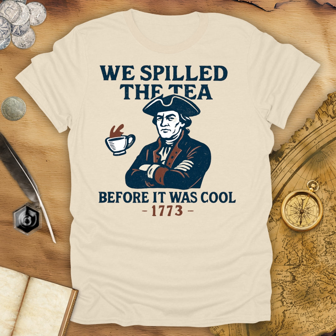 Before It Was Cool T-Shirt